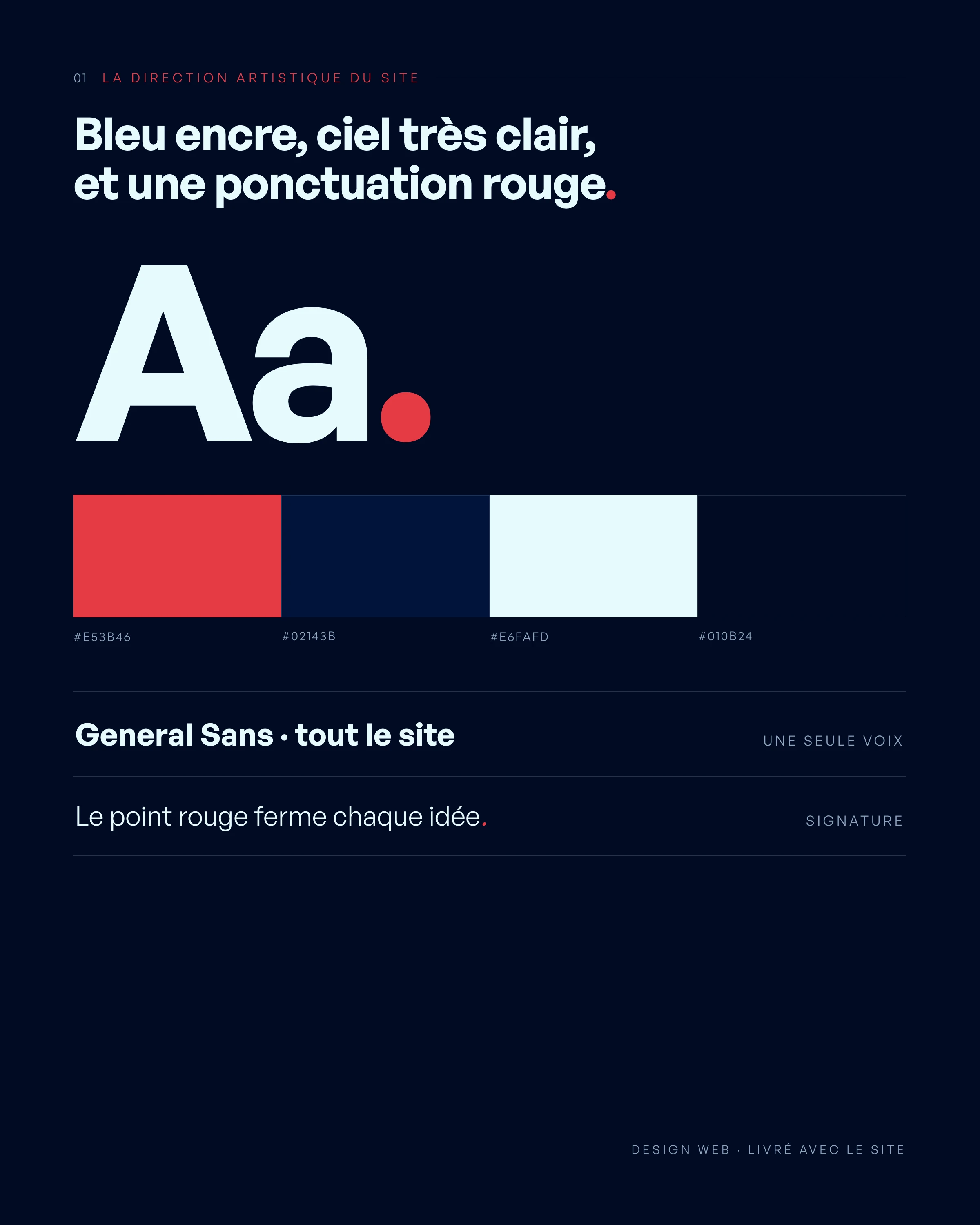 La direction artistique du site : bleu encre, ciel clair, ponctuation rouge